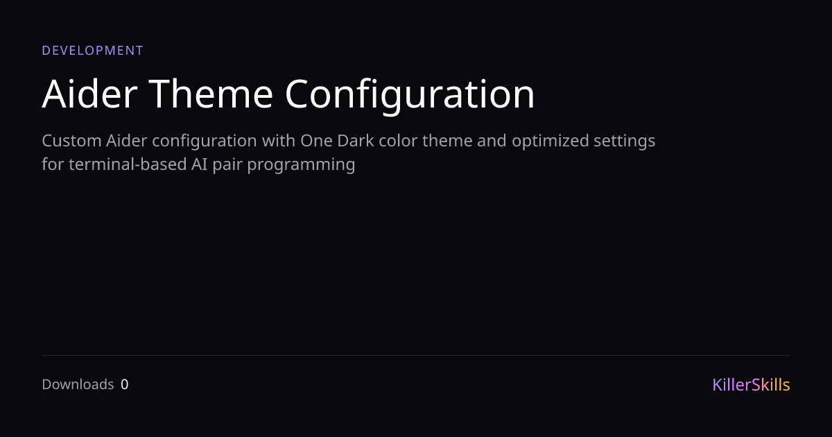 Aider Theme Configuration — KillerSkills