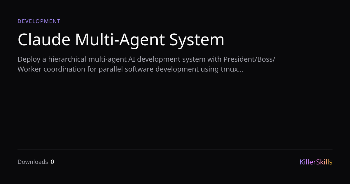 Claude Multi-Agent System — KillerSkills