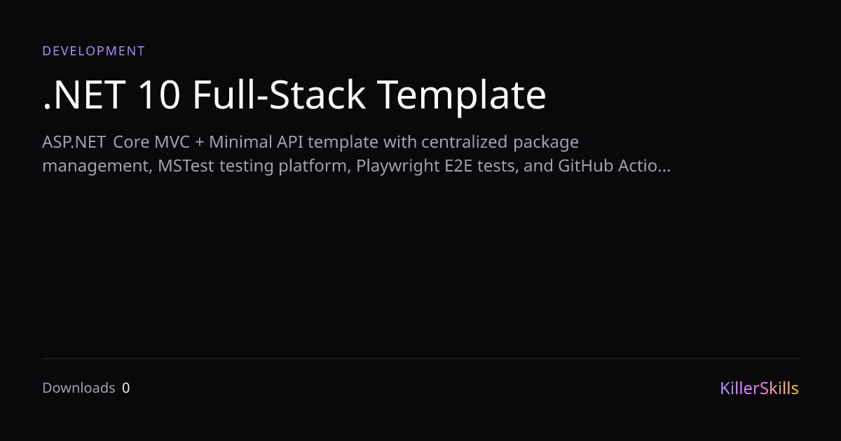 .NET 10 Full-Stack Template — KillerSkills
