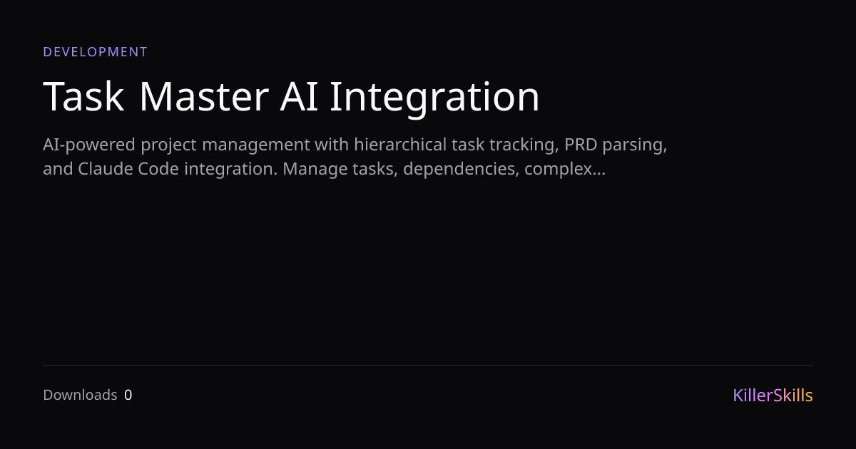 Task Master AI Integration — KillerSkills